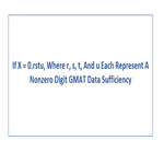 If X 0 rstu Where r s t And u Each Represent A Nonzero Digit GMAT Data Sufficiency